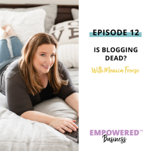 Is blogging dead? This is SUCH a controversial topic, so I am excited to be explaining my opinion on it in this episode.