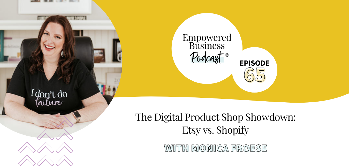The Digital Product Shop Showdown: Etsy vs. Shopify