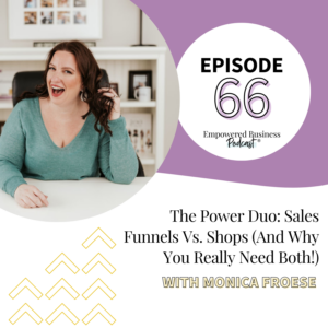 The Power Duo: Sales Funnels Vs. Shops (And Why You Really Need Both!)