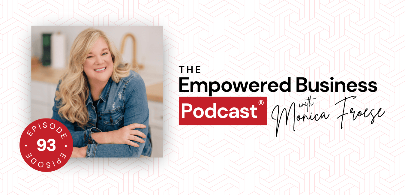 Headshot of Destini Copp next to the Empowered Business® Podcast episode 93 logo.