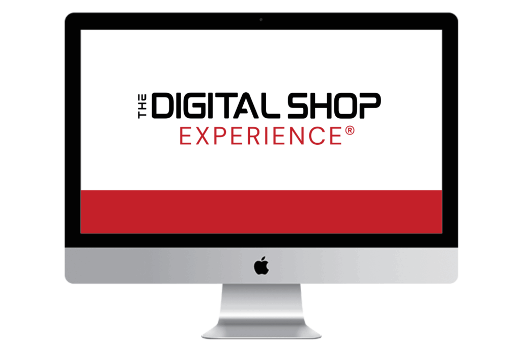 Digital Shop Experience®