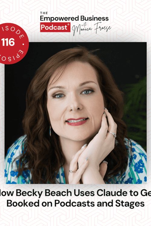 Monica Froese podcast episode cover featuring Becky Beach and Claude.